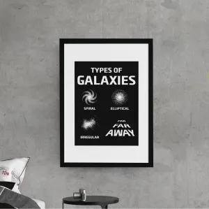 Galaxy Far Far Away Astronomy Nerd Wall Art | Science Teacher Gift | Premium Matte Art Print